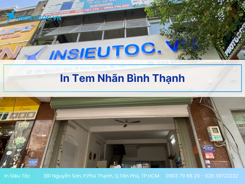 in tem nhãn bình thạnh - In Siêu Tốc