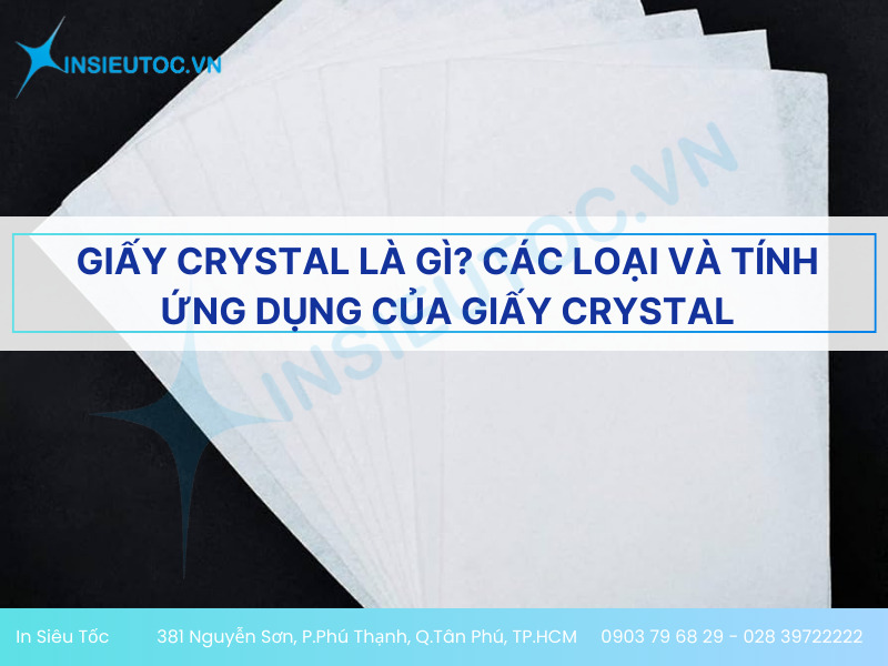 giấy crystal giấy crystal
