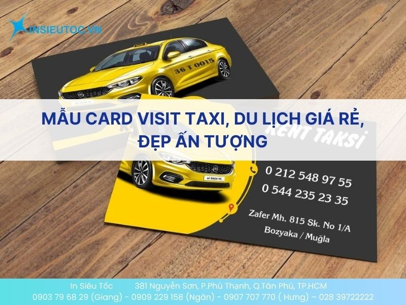 Mẫu Card Visit Taxi, Du Lịch Giá Rẻ, Đẹp Ấn Tượng