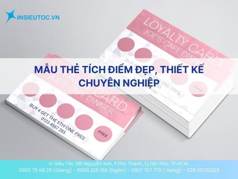 Mẫu Thẻ Tích Điểm Đẹp, Thiết Kế Chuyên Nghiệp