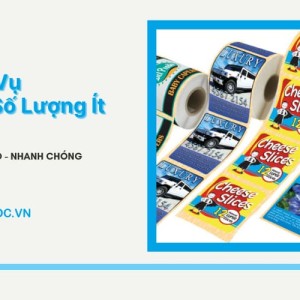 In tem nhãn số lượng ít - Lựa chọn nâng cao thương hiệu với mức chi phí thấp in tem nhãn mác decal số lượng ít